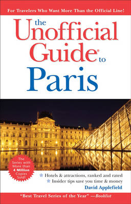 Unofficial Guide to Paris 5th Revised edition