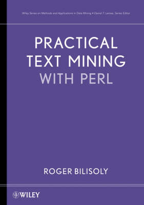 Practical Text Mining with Perl illustrated edition