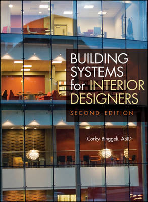 Building Systems for Interior Designers 2nd Revised edition