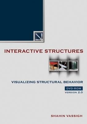 Interactive Structures: Visualizing Structural Behavior 2.0 DVD 2nd edition