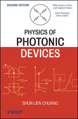 Physics of Photonic Devices 2nd edition
