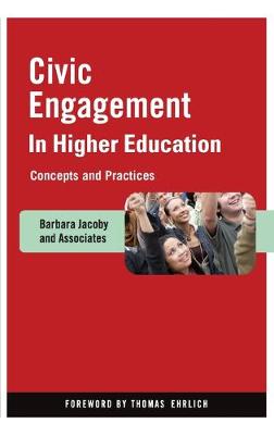 Civic Engagement in Higher Education: Concepts and Practices