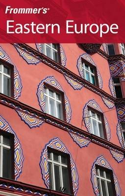 Frommer's Eastern Europe 2nd Revised edition