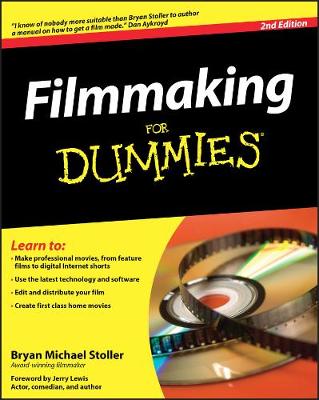 Filmmaking For Dummies