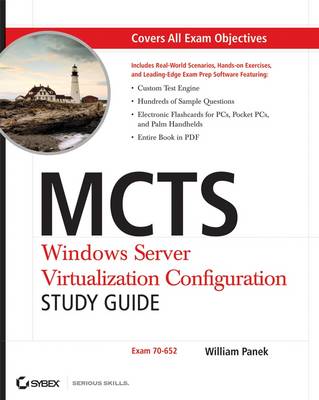MCTS Windows Server Virtualization Configuration Study Guide: Exam 70-652