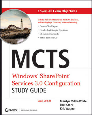 MCTS Windows SharePoint Services 3.0 Configuration Study Guide: Exam 70-631