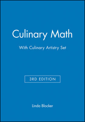 Culinary Math 3e with Culinary Artistry Set 3rd edition