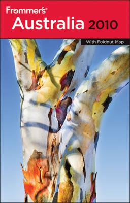 Frommer's Australia 2010 Revised edition