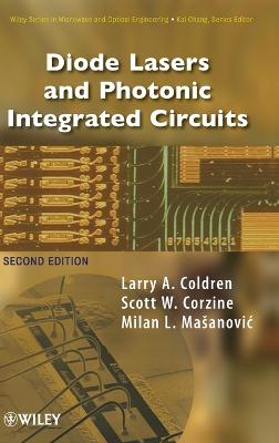 Diode Lasers and Photonic Integrated Circuits 2nd edition