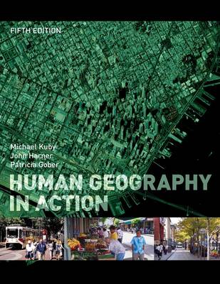 Human Geography in Action 5th Revised edition