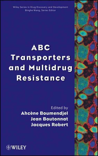 ABC Transporters and Multidrug Resistance