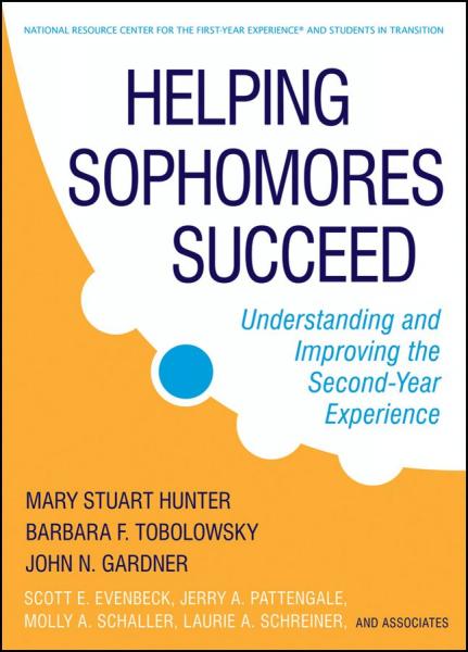Helping Sophomores Succeed: Understanding and Improving the Second Year Experience