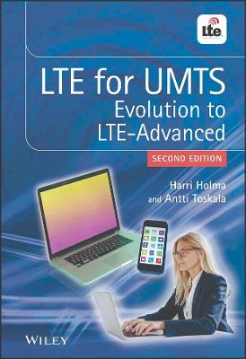 LTE for UMTS: Evolution to LTE-Advanced 2nd edition
