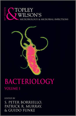 Topley and Wilson's Microbiology and Microbial Infections, 2 Volume Set: Bacteriology 10th edition