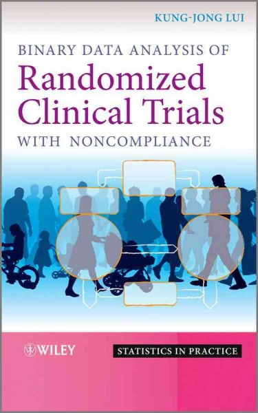Binary Data Analysis of Randomized Clinical Trials  with Noncompliance