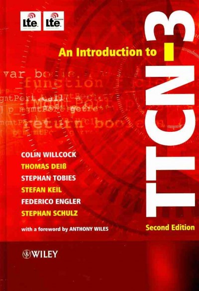 Introduction to TTCN-3 - 2e: Second Edition 2nd Edition