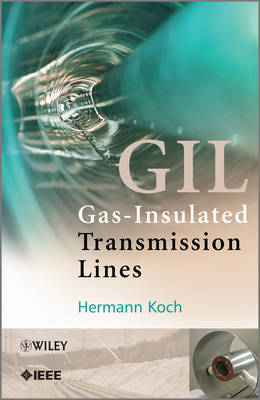 Gas-Insulated Transmission Lines (GIL)