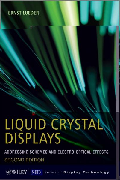 Liquid Crystal Displays: Addressing Schemes and Electro-Optical Effects