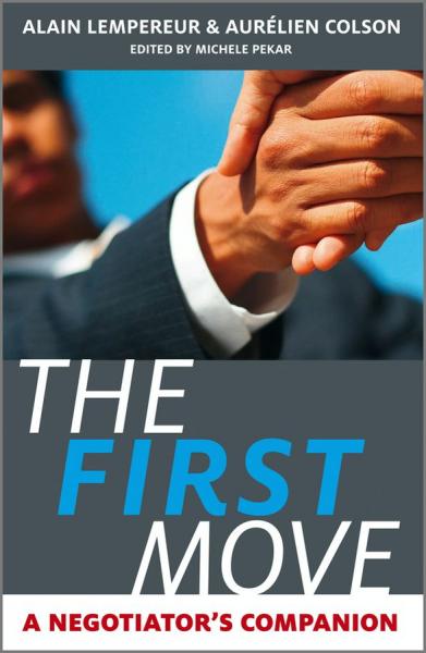 First Move: A Negotiator's Companion