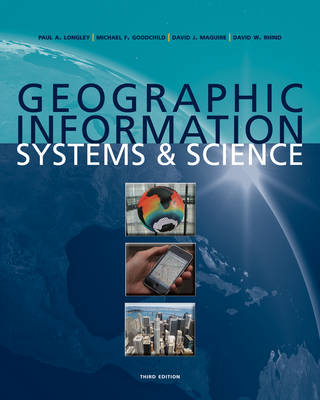 Geographic Information Systems and Science 3rd edition