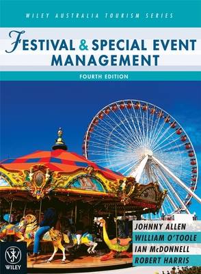 Festival and Special Event Management 4th Revised edition