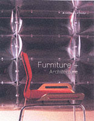Furniture and Architecture