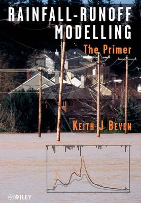 Rainfall - Runoff Modelling: The Primer
