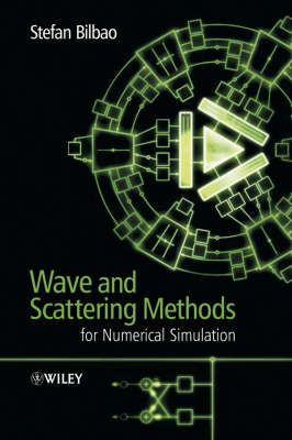 Wave and Scattering Methods for Numerical Simulation illustrated edition