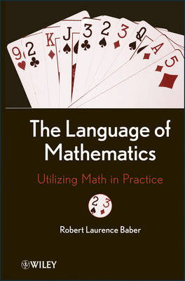 Language of Mathematics: Utilizing Math in Practice