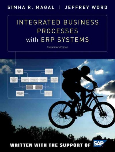 Integrated Business Processes with ERP Systems Preliminary ed