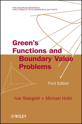 Green's Functions and Boundary Value Problems 3e 3rd Edition