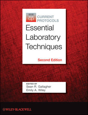 Current Protocols Essential Laboratory Techniques 2nd edition
