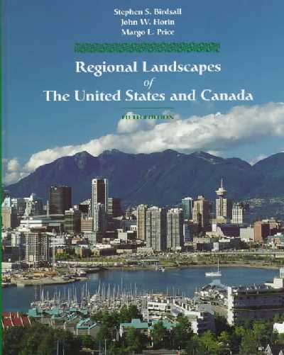 Regional Landscapes of the United States and Canada 5th Revised edition