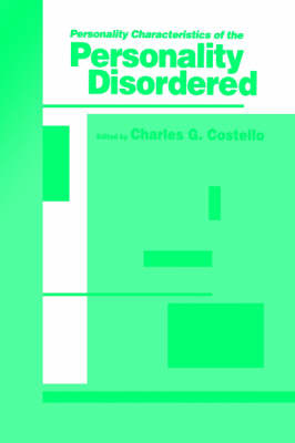 Personality Characteristics of the Personality Disordered