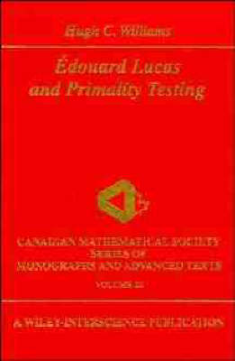 Edouard Lucas and Primality Testing