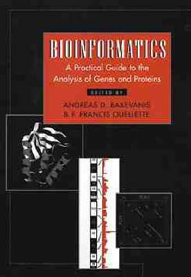 Bioinformatics: A Practical Guide to the Analysis of Genes and Proteins