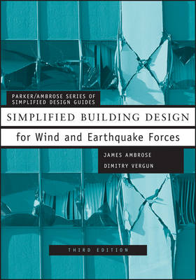 Simplified Building Design for Wind and Earthquake Forces 3rd edition