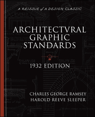 Architectural Graphic Standards for Architects, Engineers, Decorators,  Builders and Draftsmen