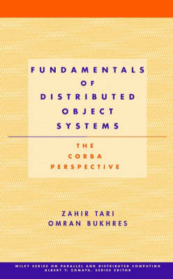 Fundamentals of Distributed Object Systems: The CORBA Perspective