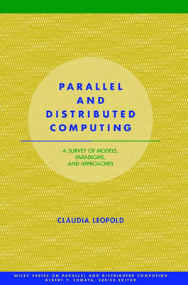 Parallel and Distributed Computing: A Survey of Models, Paradigms and Approaches