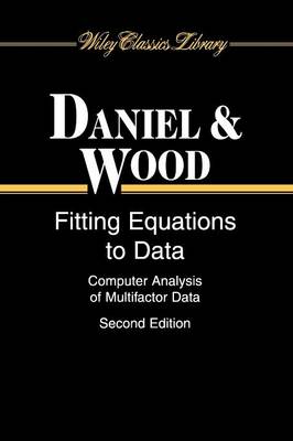 Fitting Equations to Data: Computer Analysis of Multifactor Data 2nd edition