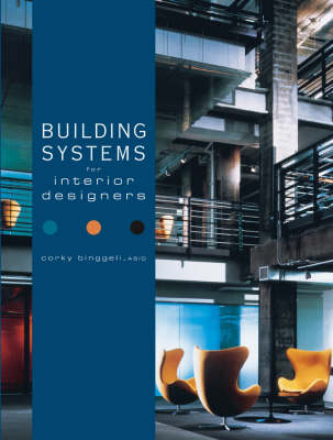 Building Systems for Interior Designers Revised edition