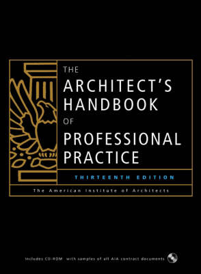 Architect's Handbook of Professional Practice 13th Revised edition