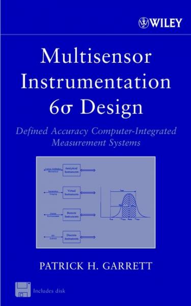 Multisensor Instrumentation 6  Design: Defined Accuracy Computer-Integrated Measurement Systems