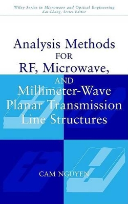 Analysis Methods for RF, Microwave, and Millimeter-Wave Planar Transmission Line Structures