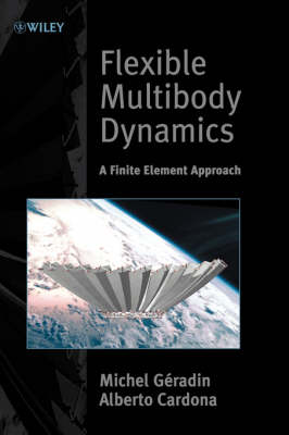 Flexible Multibody Dynamics: A Finite Element Approach