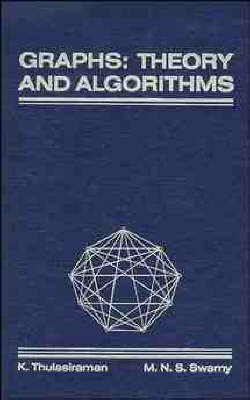 Graphs - Theory and Algorithms: Theory and Algorithms