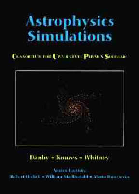 Astrophysics Simulations: Consortium for Upper Level Physics Software (CUPS)