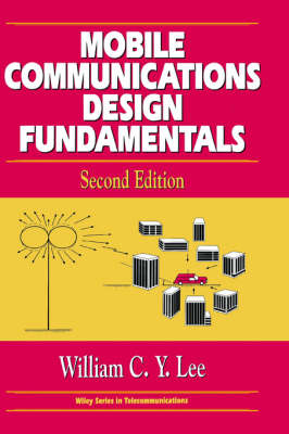 Mobile Communications Design Fundamentals 2e 2nd Edition