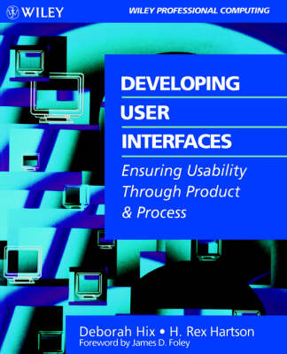 Developing User Interfaces: Ensuring Usability Through Product & Process